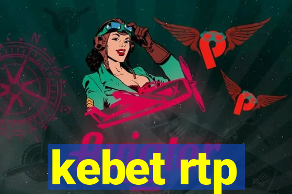 kebet rtp